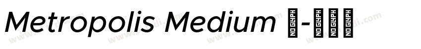 Metropolis Medium 中字体转换